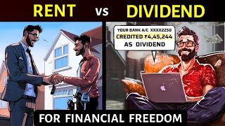 Financial Freedom: DIVIDEND vs RENT for Early Retirement (Fired Ep-6)
