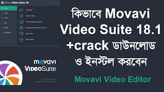 How to install & download movavi video suite 18.1 {latest version 2019}