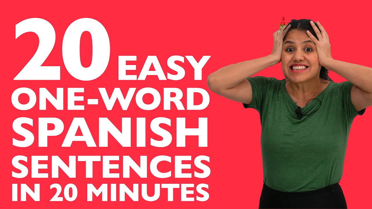 Learn Spanish In 20 Minutes: 20 Easy Spanish Sentences You Need To Know ...