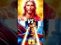 Jesus vs Justice League 🙏🙏