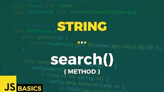 Javascript Basics · String · search() (method)