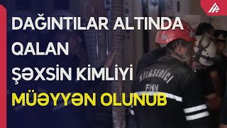 Göygöldə çökən binanın dağıntıları altında qalan şəxsin axtarışları davam etdirilir – APA TV