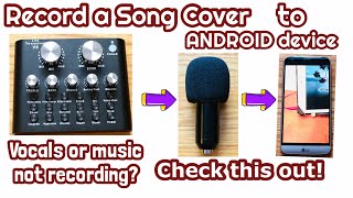 RECORD SONG COVER to ANDROID DEVICE Using V8 Sound Card & BM 800 Condenser Microphone