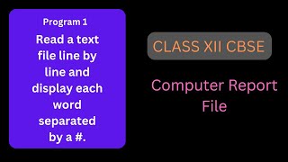 Read a text file line by line and display each word separated by a # | Python | Class XII CBSE