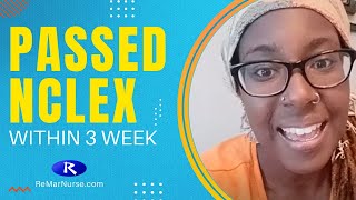How To Pass NCLEX RN - In just 3 weeks (1st time taker)