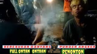 🔴BEROT‼️KESRASUKAN DANYANG PUNDEN ANGKER ( PUTRA SINGOSARI)