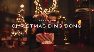 Jimmy Fallon - Christmas Ding Dong (Official Lyric Video)