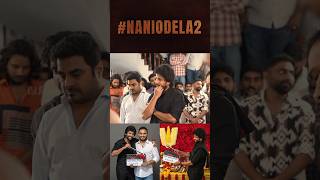 #naniodela2 #naturalstarnani #srikanthodela #dasara2