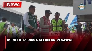 Jelang Mudik Lebaran, Menhub Periksa Kelaikan Pesawat - iNews Malam 29/03