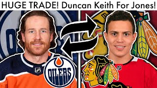 HUGE TRADE! DUNCAN KEITH TRADED TO OILERS FOR CALEB JONES! (NHL Expansion Draft Rumor & Live Stream)