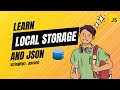 Mastering Local Storage in JavaScript: A Deep Dive into JSON Storage
