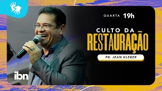 Culto de Restauração | 19:30h | Pr. Jean Kleber | 30/09/20