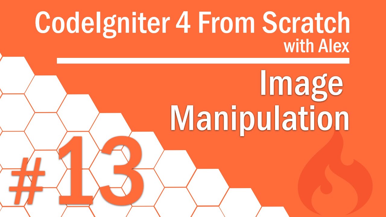 Codeigniter 4 From Scratch 13 Image Manipulation Youtube Codeigniter 4 From Scratch 13 Image Manipulation Youtube