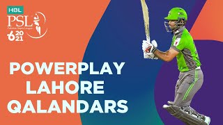 Lahore Qalandars Powerplay | Karachi Kings vs Lahore Qalandars | HBL PSL 6 | Match 11 | MG2T