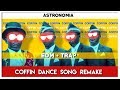 Coffin Dance Song Remake ( Fl Studio ) Astronomia - Remake ( Afroxer Music )