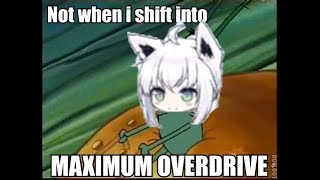 [Hololive/Shirakami Fubuki]Local foxcat enters MAXIMUM OVERDRIVE