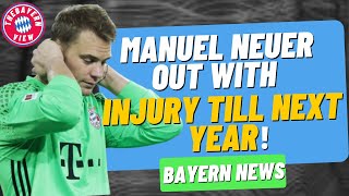 Manuel Neuer out with injury Till next year!! - Bayern Munich transfer News