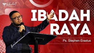 IBADAH RAYA | Ps. Stephen Erastus | Minggu, 18 Agustus 2024