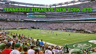 Tennessee Titans vs  New York Jets, MetLife Stadium