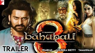 Bahubali 3 Trailer | Prabhas | Anushka Shetty | Tamannaah | S S Rajamouli | Baahubali 3