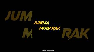 Jumma Mubarak Status || Full HD Jumma Mubarak Status || New Status Jumma Mubarak || 2023
