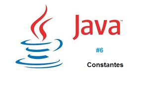 Tutorial 6 de Java- Constantes (static final)
