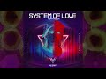 system of love feat caff