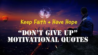 DON'T GIVE UP - MOTIVATIONAL QUOTES 🌞Success|Wisdom|Inspiration|Motivation|Confidence|Life|Teaching