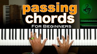 How to Play Passing Chords on Piano for Beginners