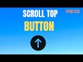 Create Scroll top Button Using only HTML and CSS | Back to Top button | Code ground