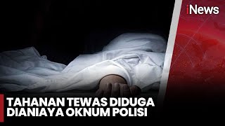 Tahanan Tewas Diduga Dianiaya Oknum Polisi di Medan - iNews Prime 27/12