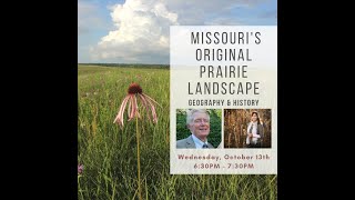 Geography History Of Missouri's Original Prairie Landscape