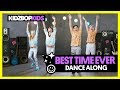 KIDZ BOP Kids - Best Time Ever (Dance Along)