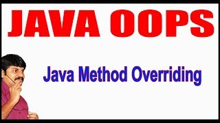 Java Tutorials || Java OOPS || Java Method Overriding || by Durga Sir