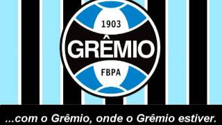 Hino do Gremio F.B.P.A - Himno del Gremio de Porto Alegre