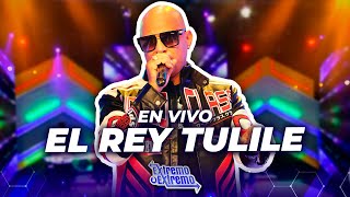 El Rey Tulile, Presentación en Vivo | Extremo a Extremo