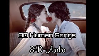 Meri Jaan 8D Audio Song | Gangubai Kathiawadi - Alia Bhat ("Meri Jaan") | 8D Human Songs
