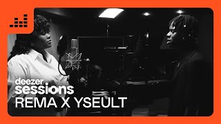 Rema x Yseult - Wine | Deezer Sessions