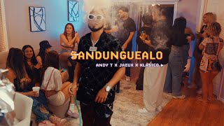 Andy T x Jaeux x Klasico - Sandunguealo [Official Video]