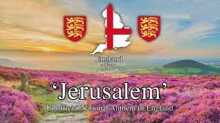 'Jerusalem' - Unofficial National Anthem of England