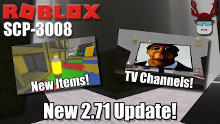 THE 2.71 UPDATE! | Roblox SCP-3008