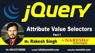 jQuery Attribute Value Selectors Part 1 | jQuery Tutorial | Naresh IT