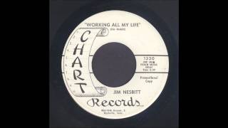 Jim Nesbitt - Working All My Life - Rockabilly 45