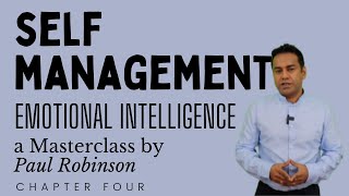 Self Management / Self regulation EQ Masterclass Chapter 4