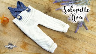 SALOPETTE bébé au crochet taille nouveau né facile et rapide