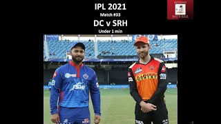 IPL 2021 | Match #33 | DC v SRH | Under 1 minute | betweenbatnball |