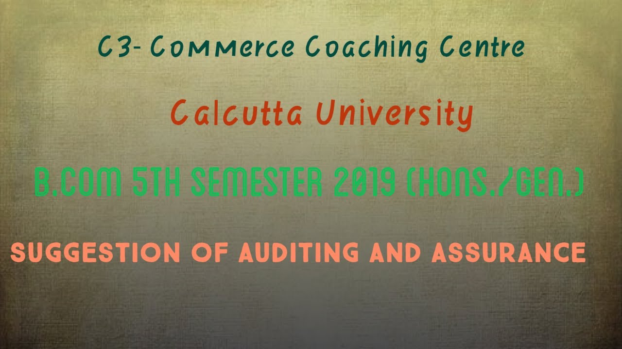 Audit Suggestion Of B.COM 5th Semester- CU - YouTube