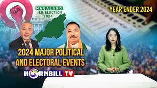 2024 YEAR ENDER: A YEAR OF POLITICAL TRANSFORMATION IN NAGALAND