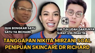 Panas!! Nikita Mirzani Sindir Dr Richard Lee soal Kasus Penipuan Skincare