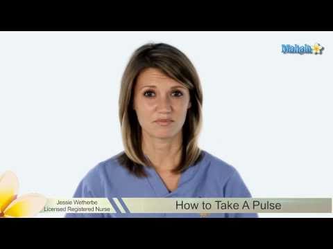 How to Take a Pulse How to Take a Pulse